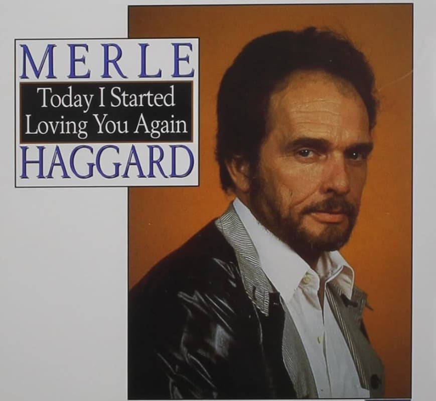 Merle Haggard - Today I Started Loving You Again - Great Songs