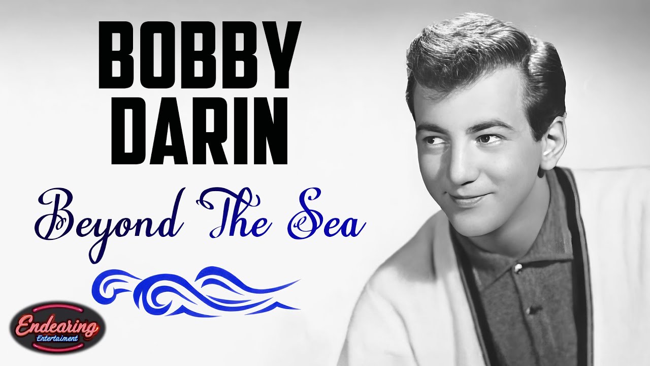 Bobby Darin – Beyond the Sea – Great Songs